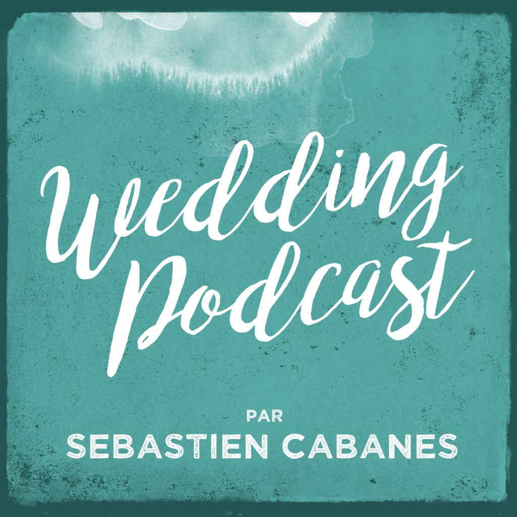 #22 - Le Château de Vergières avec Delphine Riviere - Wedding Podcast